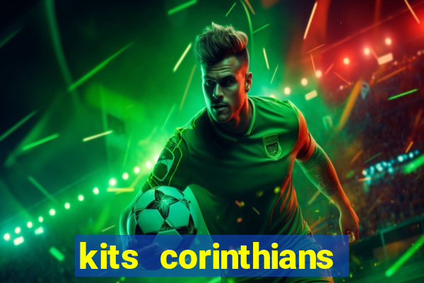 kits corinthians dls 2021